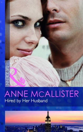 Annie McAllister - Hired by Her Husband