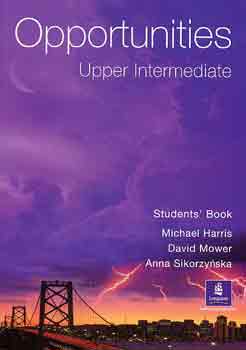 Anna Sikorzynska; M. Harris; D. Mower - Opportunities - Upper-Intermediate (Student s Book) LM-1213