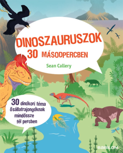 Sean Callery - Dinoszauruszok 30 msodpercben