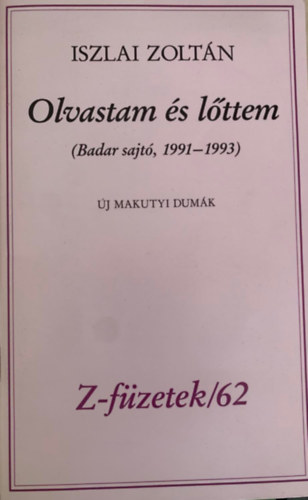 Iszlai Zoltn - Olvastam s lttem (Badar sajt, 1991-1993)