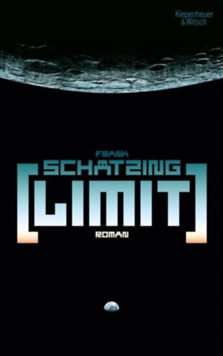 Frank Schätzing - Limit (német)