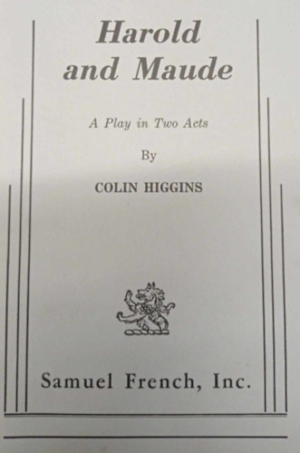 Colin Higgins - Harold and Maude