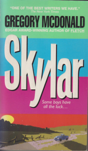 Gregory McDonald - Skylar
