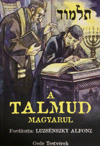 Nincs feltntetve - A Talmud magyarul