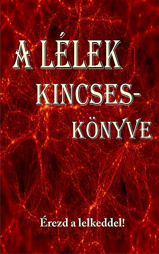 A L�lek Kincsesk�nyve