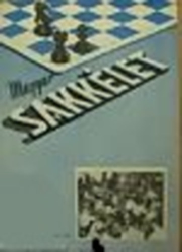 Magyar Sakk�let 10.�vfolyam 1960. okt�ber