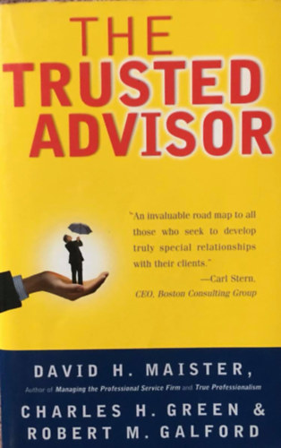 David H. Maister - The Trusted Advisor