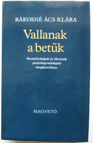 R�kosn� �cs Kl�ra - Vallanak a bet�k