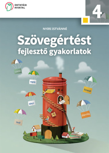 Ny�ri Istv�nn� - Sz�veg�rt�st fejleszt� gyakorlatok 4. o.