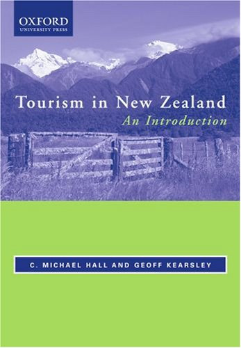 Michael C. Hall - Tourism in New Zealand - An Introduction