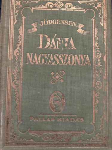 J�rgensen J�nos - D�nia nagyasszonya