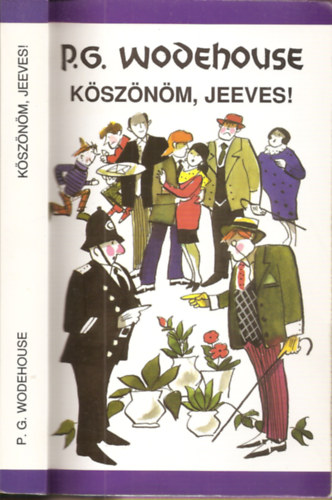 P.G.Wodehouse - Ksznm, Jeeves!