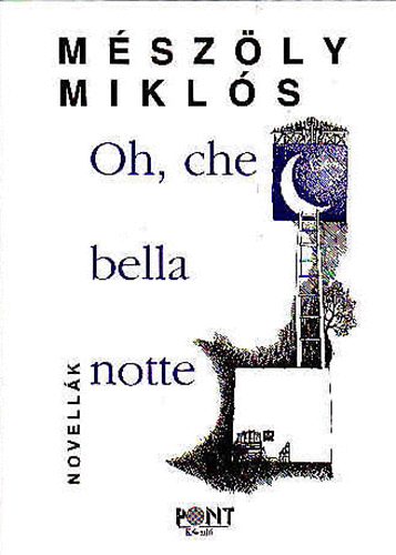 Mszly Mikls - Oh, che bella notte