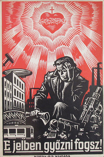 P. Bir� Fernc S.J. - E jelben gy�zni fogsz!