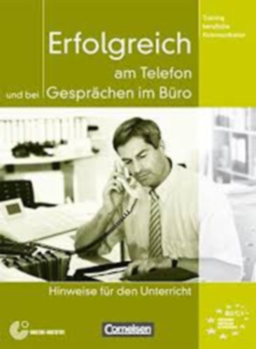 Volker Eismann - Erfolgreich am Telefon und bei Gesprchen im Bro -Hinweise fr den Unterricht