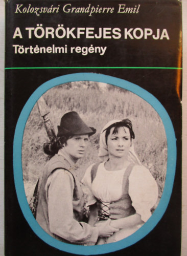 Kolozsv�ri Grandpierre Emil - A t�r�kfejes kopja