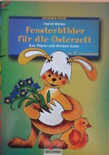 Ingrid Moras - Fensterbilder fr die Osterzeit