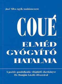 Emil Cou� - Elm�d gy�gy�t� hatalma