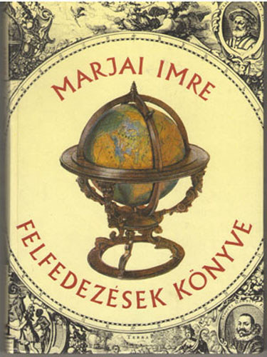 Marjai Imre - Felfedezsek knyve