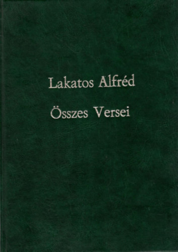 Lakatos Alfrd sszes Versei