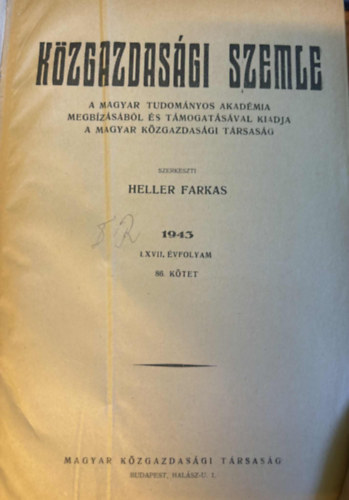 Heller Farkas - Kzgazdasgi szemle 1943 LXVII. vfolyam 86. ktet