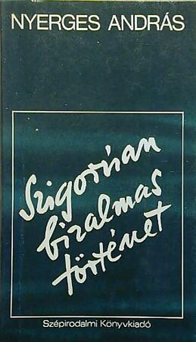 Nyerges Tam�s - Szigor�an bizalmas t�rt�net