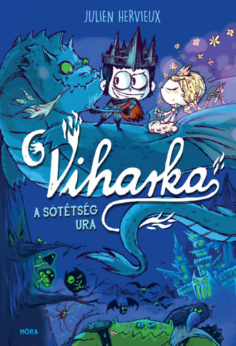 Julien Hervieux - Viharka, a s�t�ts�g ura