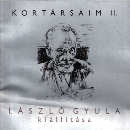 Kortrsaim II. - Lszl Gyula killtsa