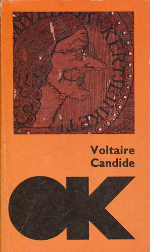 Voltaire - Candide vagy az optimizmus