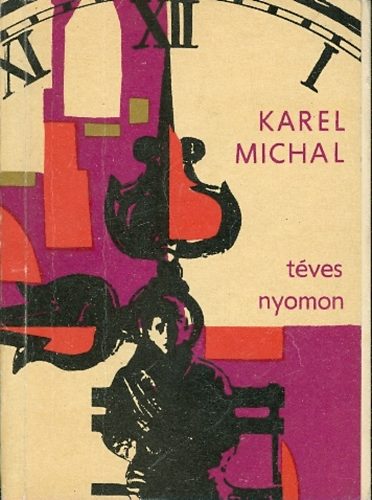 Karel Michal - Tves nyomon