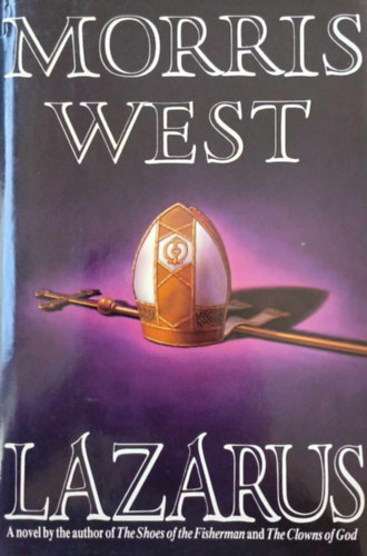 Morris West - Lazarus