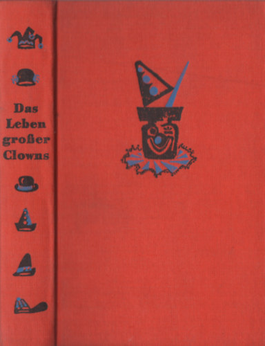 Henschelverlag - Das Leben großer Clowns