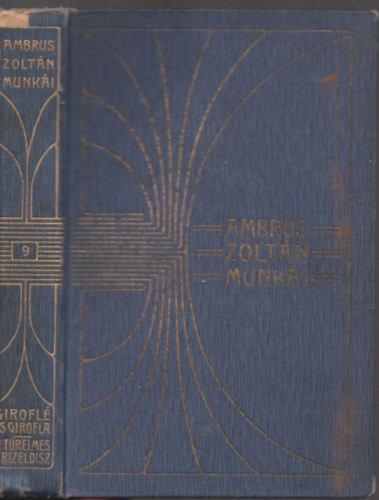 Girofl s Girofla (Ambrus Zoltn munki IX.)