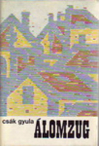 CS�k GYula - �lomzug