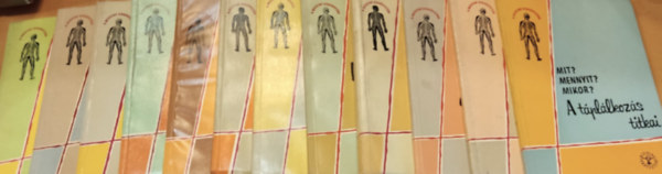 Dr. Szendei �d�m, Dr. Farag� Istv�n, Dr. H�rdi Istv�n, Gyenes Istv�n, Dr. M�t� S�ndor, Dr. L�szl� Barnab�s, Dr. L�ng S�ndor, Dr. Weinstein P�l, Dr. Ormay L�szl� - 12 db "a Medicina kisk�nyvt�ra": A t�pl�lkoz�s titkai; Alkohol, koffein, k�b�t�szerek; F�j a fejem...; Kincs�nk az eg�szs�g; Lelki �let, lelki bajok; N�h�ny sz� a leggyakoribb betegs�gekr�l; M�jbetegs�gekr�l m�jbetegeknek; Mikro