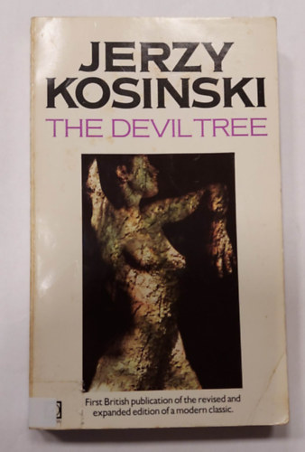 Jerzy Kosinski - The Devil Tree ( Az Ördögfa, angol nyelvű thriller)