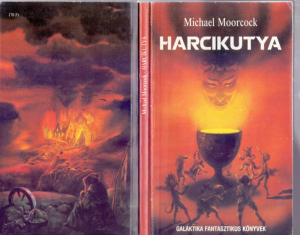Michael Moorcock - Harcikutya (H�sfantasy - Galaktika Fantasztikus K�nyvek)