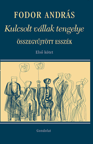 Fodor Andr�s - Kulcsolt v�llak tengelye