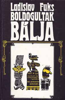 Ladislav Fuks - Boldogultak bálja