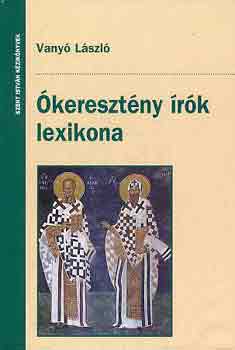 Vanyó László - Ókeresztény írók lexikona
