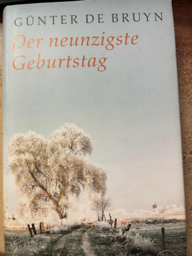 G�nter de Bruyn - Der neunzigste Geburtstag