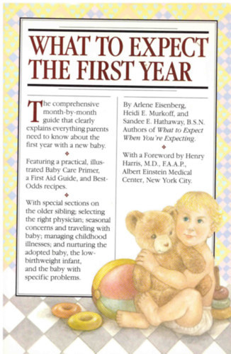 Heide E. Murkoff Arlene Eisenberg - What to Expect: The First Year