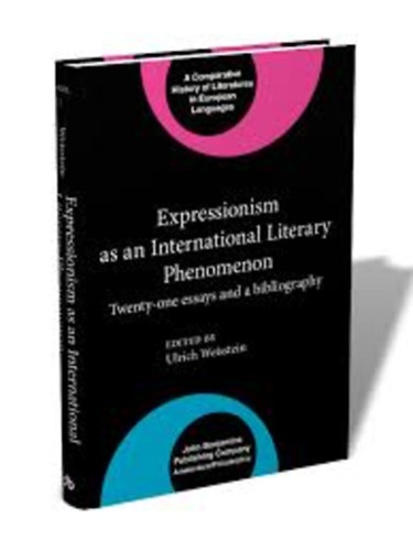 Ulrich Weisstein - Experrionism as an international literary phenomenon