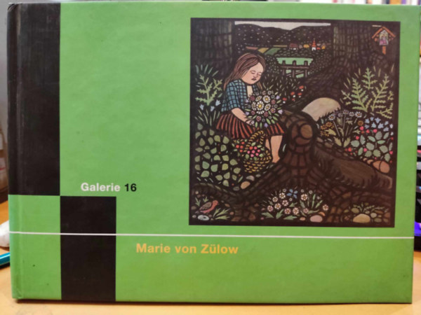 Marie von Zlow - Galerie 16 (Alexander Jasina)