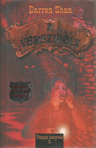 Darren Shan - A vérszipoly