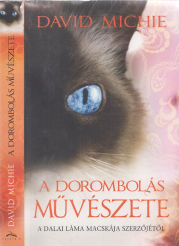 David Michie - A dorombols mvszete