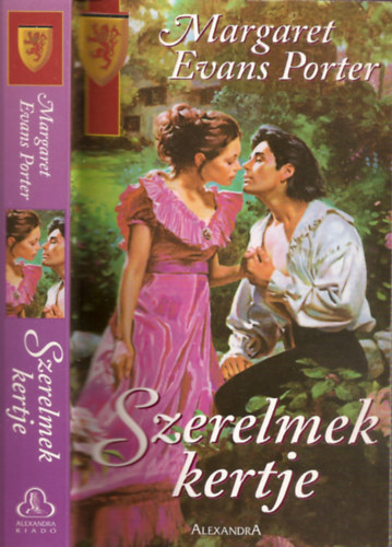 Margaret Evans Porter - Szerelmek kertje