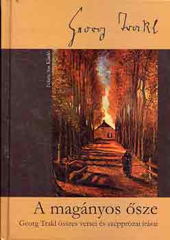 Georg Trakl - A mag�nyos �sze
