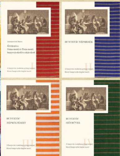 Bunyevác irodalom gyöngyszemei I-IV