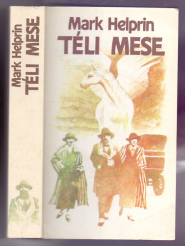 Mark Helprin - Tli mese (Winter's tale)